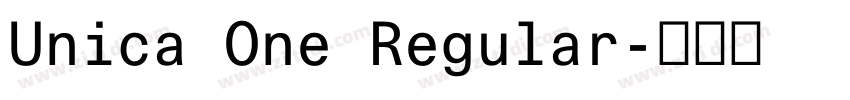 Unica One Regular字体转换 Unica One Regular字体转换